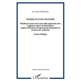 ÉCRIRE EN PAYS COLONISÉ