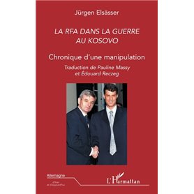 LA RFA DANS LA GUERRE AU KOSOVO