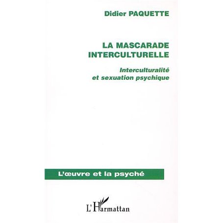 LA MASCARADE INTERCULTURELLE