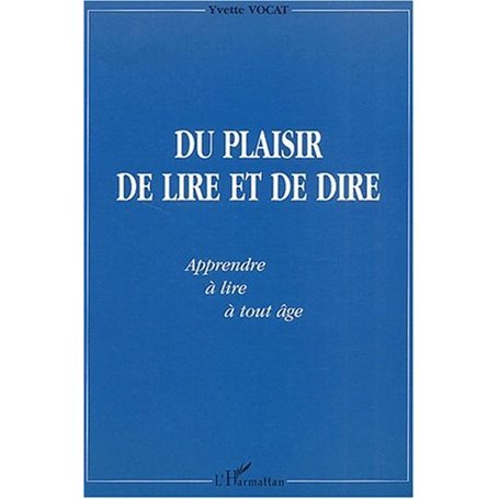 DU PLAISIR DE LIRE ET DE DIRE