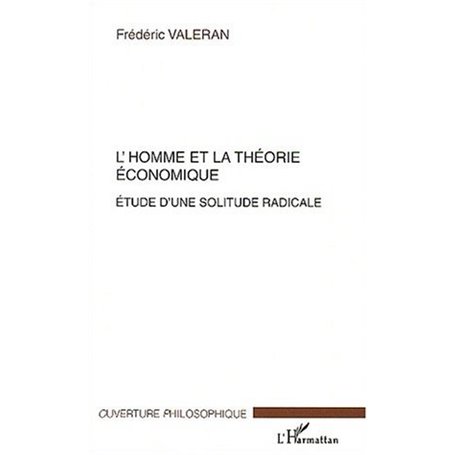 L'HOMME ET LA THÉORIE ÉCONOMIQUE