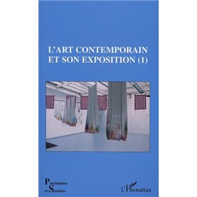 L'ART CONTEMPORAIN ET SON EXPOSITION (1)