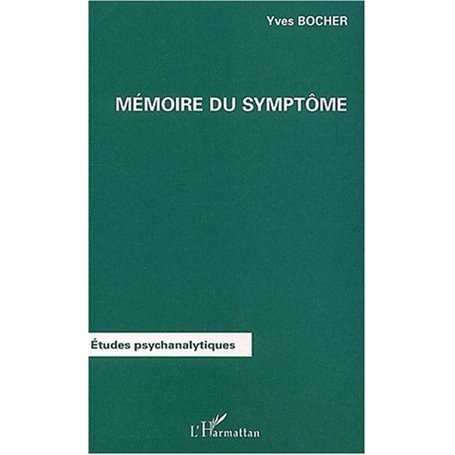 MÉMOIRE DU SYMPTÔME