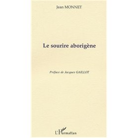 LE SOURIRE ABORIGÈNE