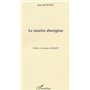 LE SOURIRE ABORIGÈNE