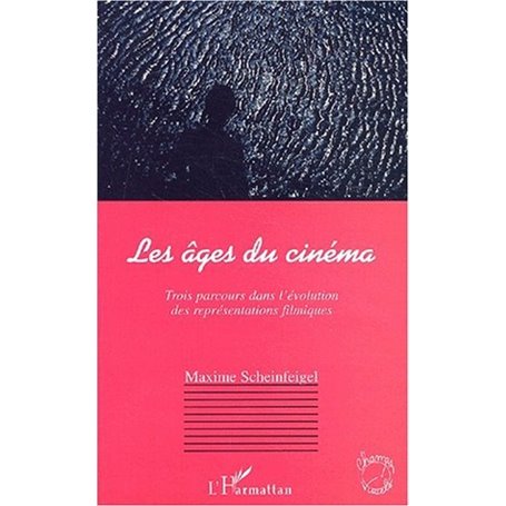 LES ÂGES DU CINÉMA