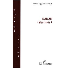 DAKAN (Destinée)