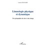 LIMNOLOGIE PHYSIQUE ET DYNAMIQUE