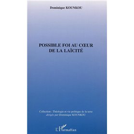 POSSIBLE FOI AU CŒUR DE LA LAÏCITE