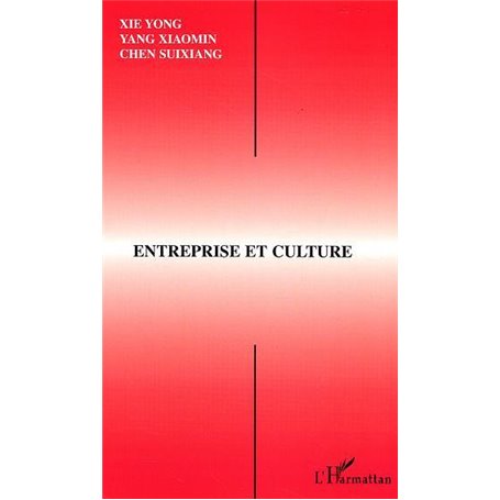 ENTREPRISE ET CULTURE