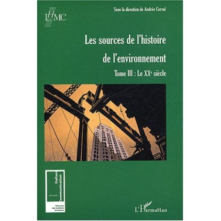 Les sources de l'histoire de l'environnement