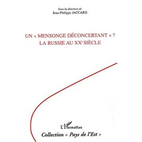 Un "mensonge déconcertant" ?