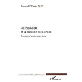 HEIDEGGER ET LA QUESTION DE LA CHOSE