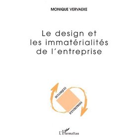 LE DESIGN ET LES IMMATERIALITES DE L'ENTREPRISE