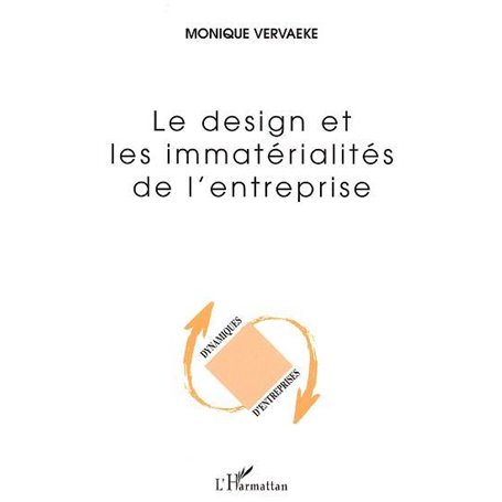 LE DESIGN ET LES IMMATERIALITES DE L'ENTREPRISE