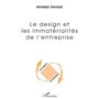 LE DESIGN ET LES IMMATERIALITES DE L'ENTREPRISE