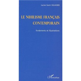 LE NIHILISME FRANÇAIS CONTEMPORAIN