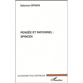 PENSEE ET RATIONNEL : SPINOZA