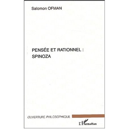 PENSEE ET RATIONNEL : SPINOZA