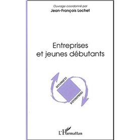 Entreprises et jeunes débutants