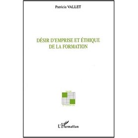 Désir d'emprise et éthique de la formation