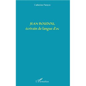 Jean Boudou, écrivain de langue d'Oc