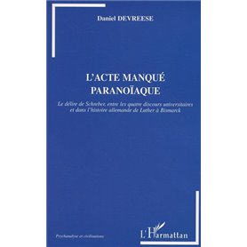 L'Acte manqué paranoïaque