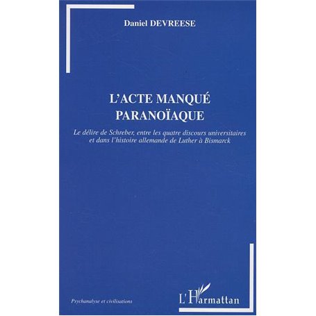 L'Acte manqué paranoïaque