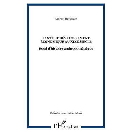 Santé et développement économique au XIXe siècle