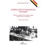 Surréaliste et paradoxale Belgique