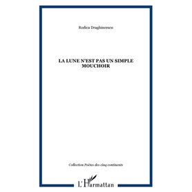 La lune n'est pas un simple mouchoir