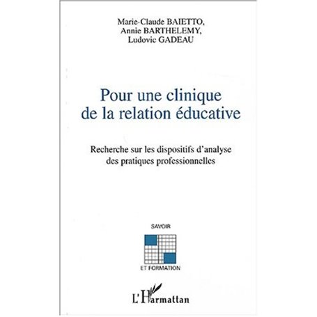 Pour une clinique de la relation éducative