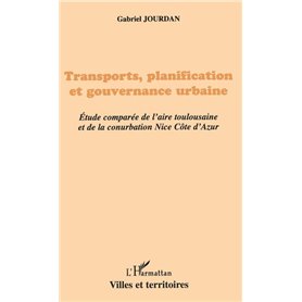 Transports, planification et gouvernance urbaine