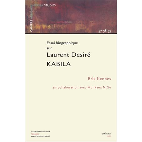 Essai biographique sur Laurent Désiré Kabila