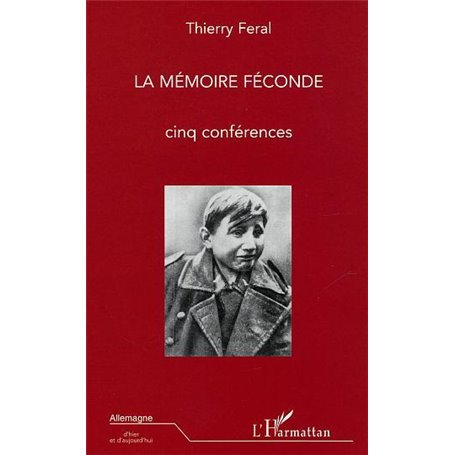 La Mémoire féconde