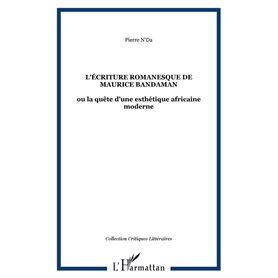 L'écriture romanesque de Maurice Bandaman
