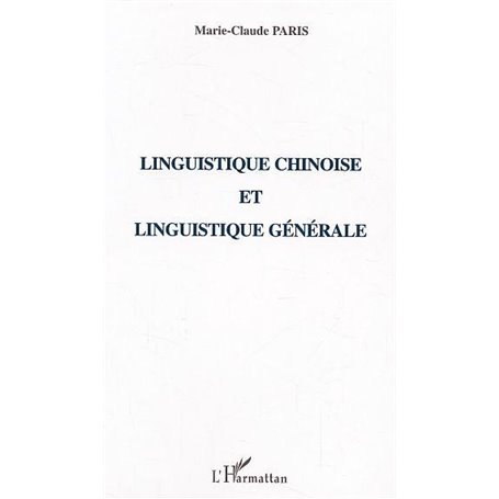 Linguistique chinoise et linguistique générale