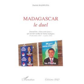Madagascar, le duel