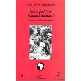 Qui a fait tuer Amilcar Cabral ?
