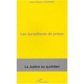 Les surveillants de prison