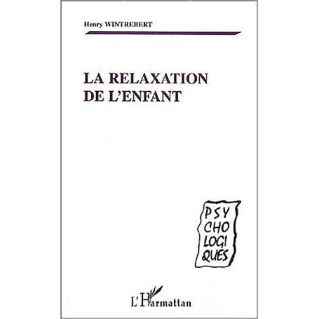 La relaxation de l'enfant