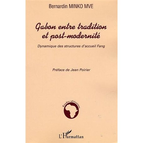 Gabon entre tradition et post-modernité