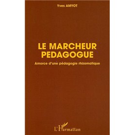 Le marcheur pédagogue