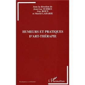 Humeurs et pratiques d'art-thérapie