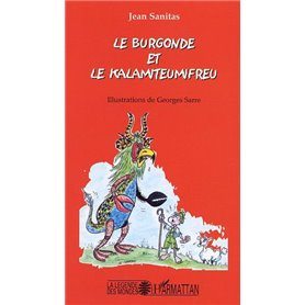 Le burgonde et le Kalamiteumifreu