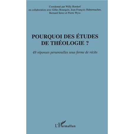 Pourquoi des études de théologie?