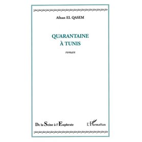 Quarantaine à Tunis