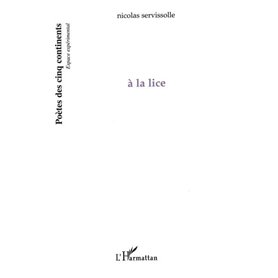 à la lice