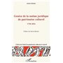 Genèse de la notion juridique de patrimoine culturel