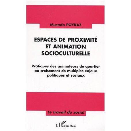 Espaces de proximité et animation socioculturelle